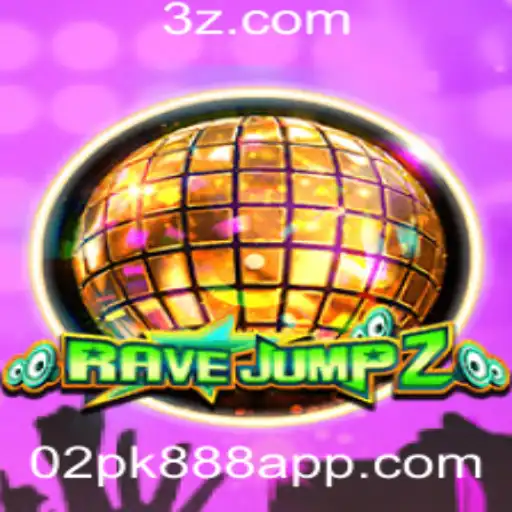 02pk888 - Explorando o Mundo Empolgante de RaveJump2: Um Mergulho Profundo